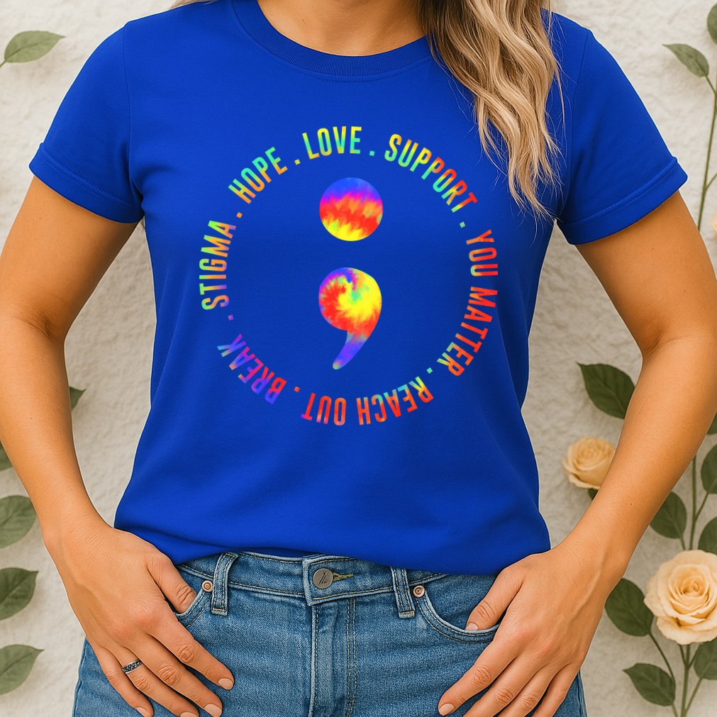 You Matter Semicolon Suicide Prevention Awareness Womens T-Shirt