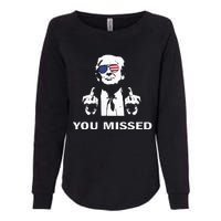 You Missed Shot Republican Pro Trump President 2024 Womens California Wash Sweatshirt