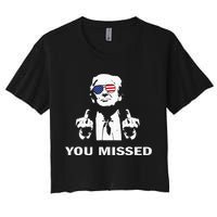 You Missed Shot Republican Pro Trump President 2024 Women's Crop Top Tee