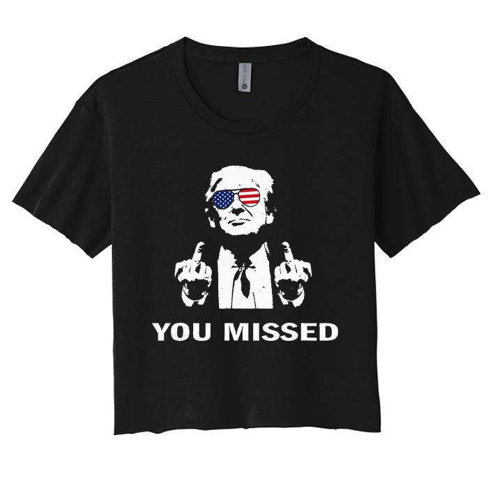 You Missed Shot Republican Pro Trump President 2024 Women's Crop Top Tee