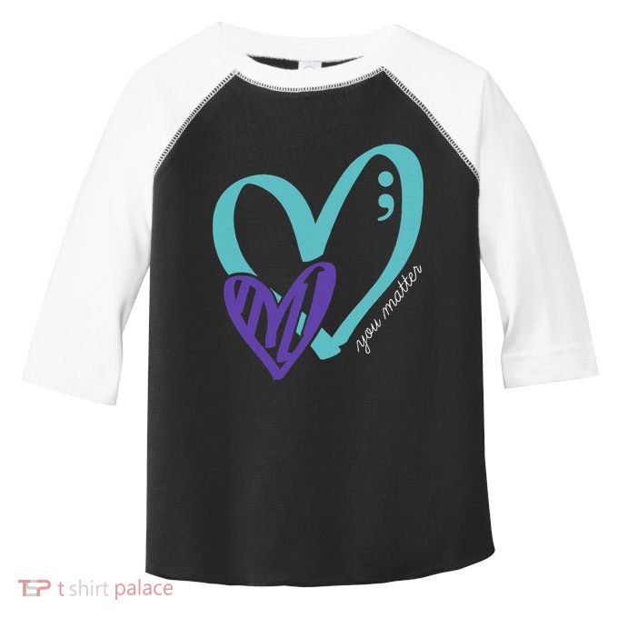You Matter Suicide Prevention Awareness Toddler Fine Jersey T-Shirt