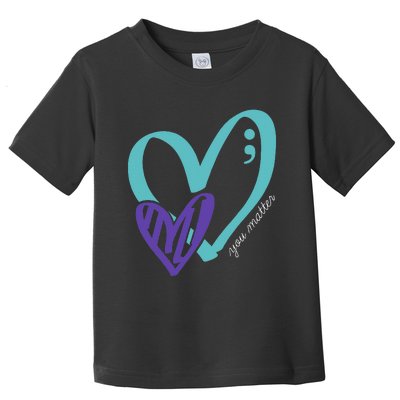 You Matter Suicide Prevention Awareness Toddler T-Shirt