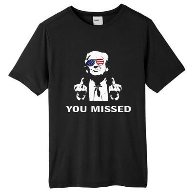 You Missed Shot Republican Pro Trump President 2024 Tall Fusion ChromaSoft Performance T-Shirt