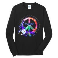 You May Say Im A Dreamer But Im Not The Only One Peace Tall Long Sleeve T-Shirt