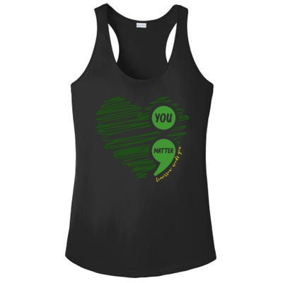 You Matter Semicolon Heart Mental Health Awareness Ladies PosiCharge Competitor Racerback Tank