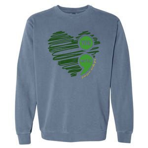 You Matter Semicolon Heart Mental Health Awareness Garment-Dyed Sweatshirt