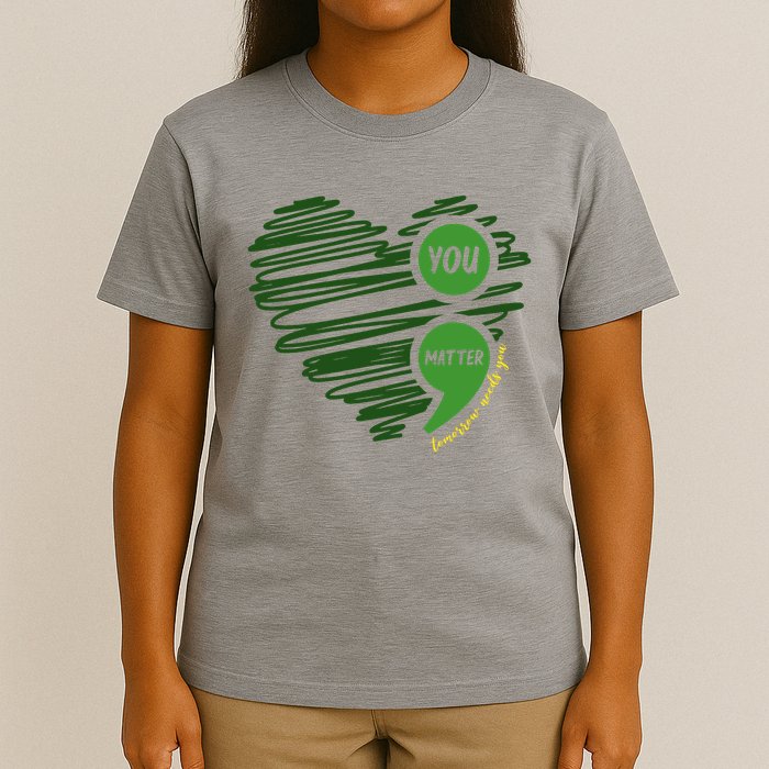 You Matter Semicolon Heart Mental Health Awareness T-Shirt