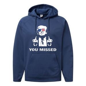 You Missed Shot Republican Pro Trump President 2024 Performance Fleece Hoodie