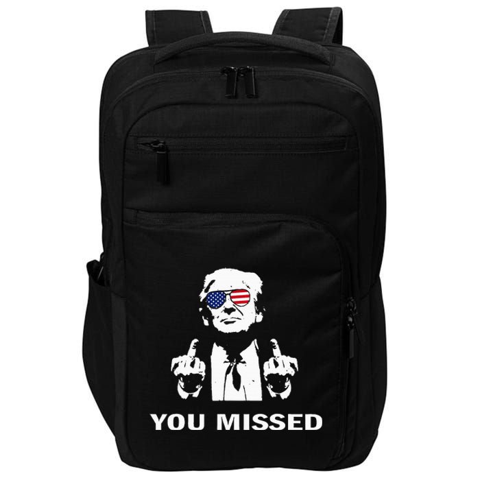 You Missed Shot Republican Pro Trump President 2024 Impact Tech Backpack