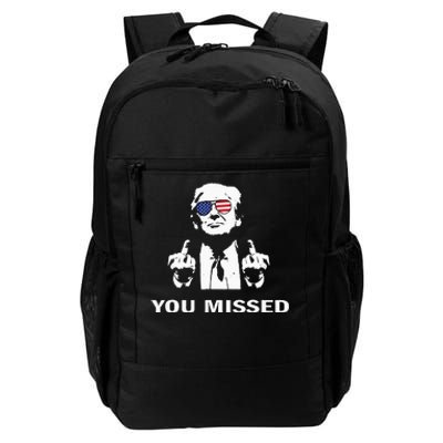 You Missed Shot Republican Pro Trump President 2024 Daily Commute Backpack