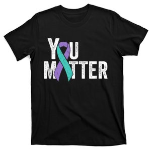 You Matter - Suicide Prevention Teal Purple Awareness Ribbon T-Shirt