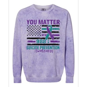 You Matter Suicide Prevention Awareness Cute Gift Colorblast Crewneck Sweatshirt