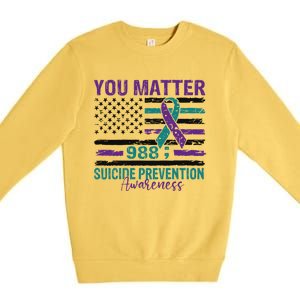 You Matter Suicide Prevention Awareness Cute Gift Premium Crewneck Sweatshirt