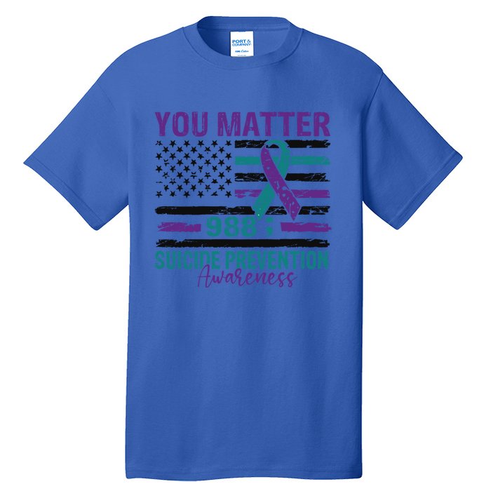 You Matter Suicide Prevention Awareness Cute Gift Tall T-Shirt