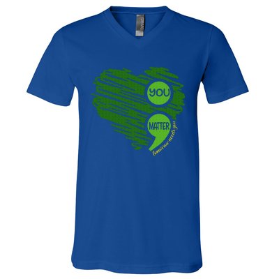 You Matter Semicolon Heart V-Neck T-Shirt