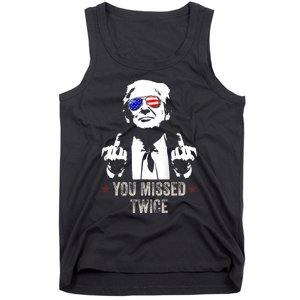 You Missed Twice President Donald Trump Tank Top