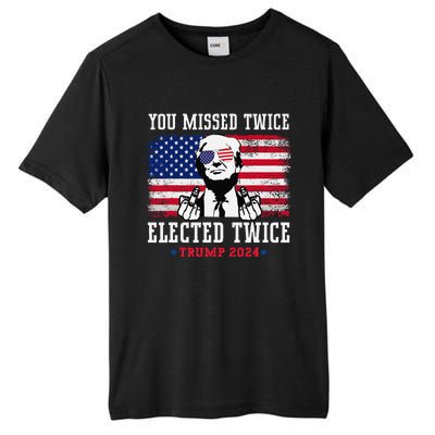 You Missed Twice Elected Twice Trump 2024 We Won Trump Win Tall Fusion ChromaSoft Performance T-Shirt