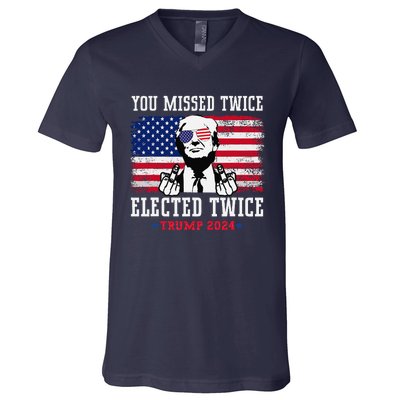 You Missed Twice Elected Twice Trump 2024 We Won Trump Win V-Neck T-Shirt