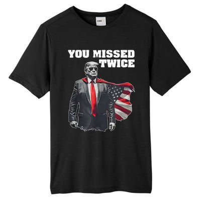 You Missed Twice Gifts Tall Fusion ChromaSoft Performance T-Shirt