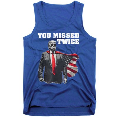 You Missed Twice Gifts Tank Top