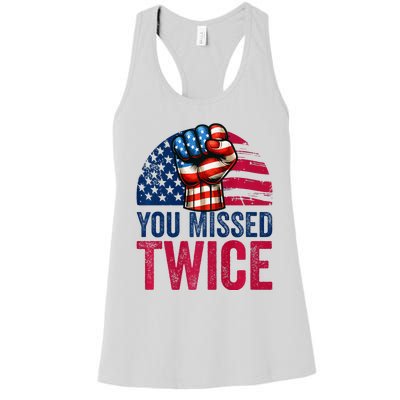 You Missed Twice Trump Assassinated White 2024 Women's Racerback Tank