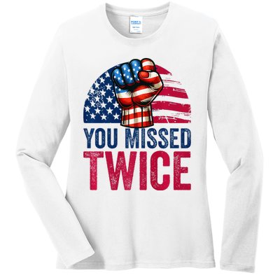 You Missed Twice Trump Assassinated White 2024 Ladies Long Sleeve Shirt