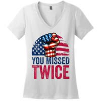 You Missed Twice Trump Assassinated White 2024 Women's V-Neck T-Shirt