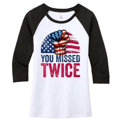 You Missed Twice Trump Assassinated White 2024 Women's Tri-Blend 3/4-Sleeve Raglan Shirt