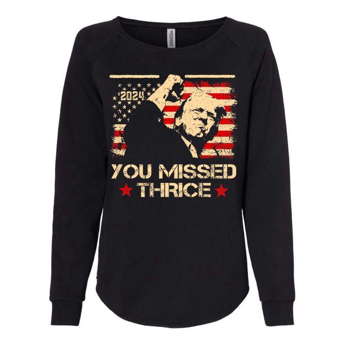 You Missed Thrice Trump Western Cowboy Three Times Us Flag Womens California Wash Sweatshirt