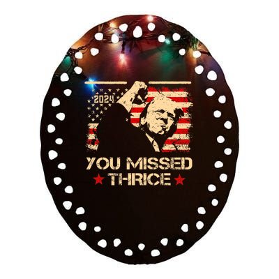 You Missed Thrice Trump Western Cowboy Three Times Us Flag Ceramic Oval Ornament