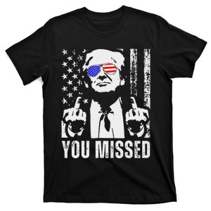 You Missed Trump 2024 Us American Flag T-Shirt