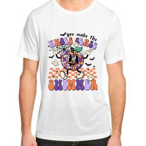 You Make The Whole Class Shimmer Halloween Adult ChromaSoft Performance T-Shirt