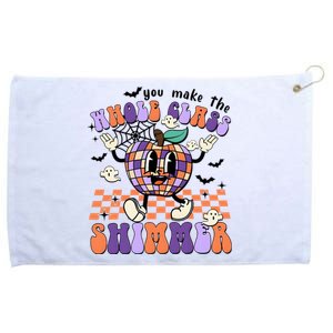 You Make The Whole Class Shimmer Halloween Grommeted Golf Towel