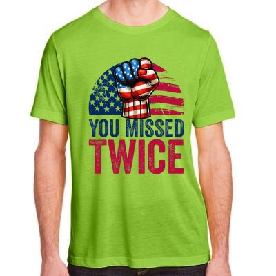 You Missed Twice Trump Assassinated White 2024 Adult ChromaSoft Performance T-Shirt