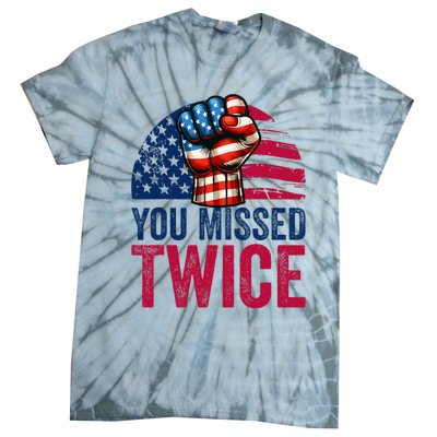 You Missed Twice Trump Assassinated White 2024 Tie-Dye T-Shirt