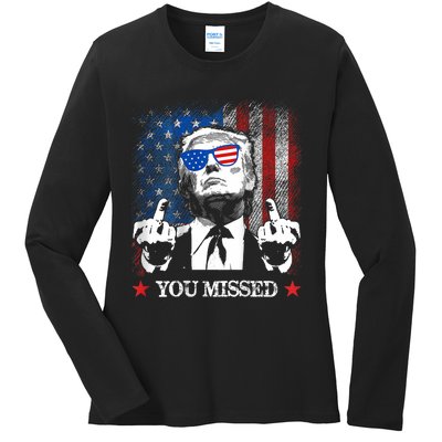 You Missed Trump 2024 Us American Flag Ladies Long Sleeve Shirt