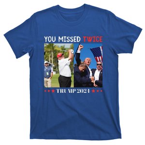 You Missed Twice Trump Florida Trump 2024 T-Shirt