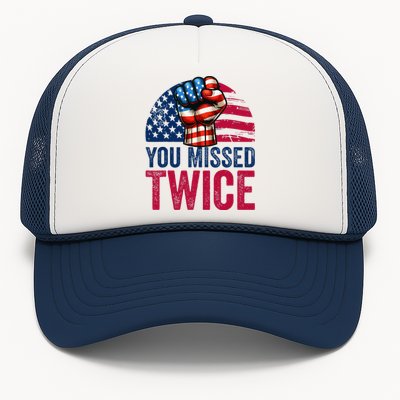 You Missed Twice Trump Assassinated White 2024 Trucker Hat