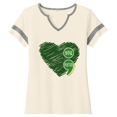 You Matter Tomorrow Needs You Mental Health Awareness Heart Ladies Halftime Notch Neck Tee