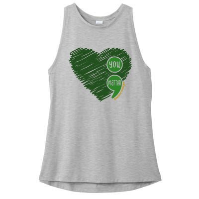 You Matter Tomorrow Needs You Mental Health Awareness Heart Ladies PosiCharge Tri-Blend Wicking Tank