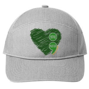 You Matter Tomorrow Needs You Mental Health Awareness Heart 7-Panel Snapback Hat