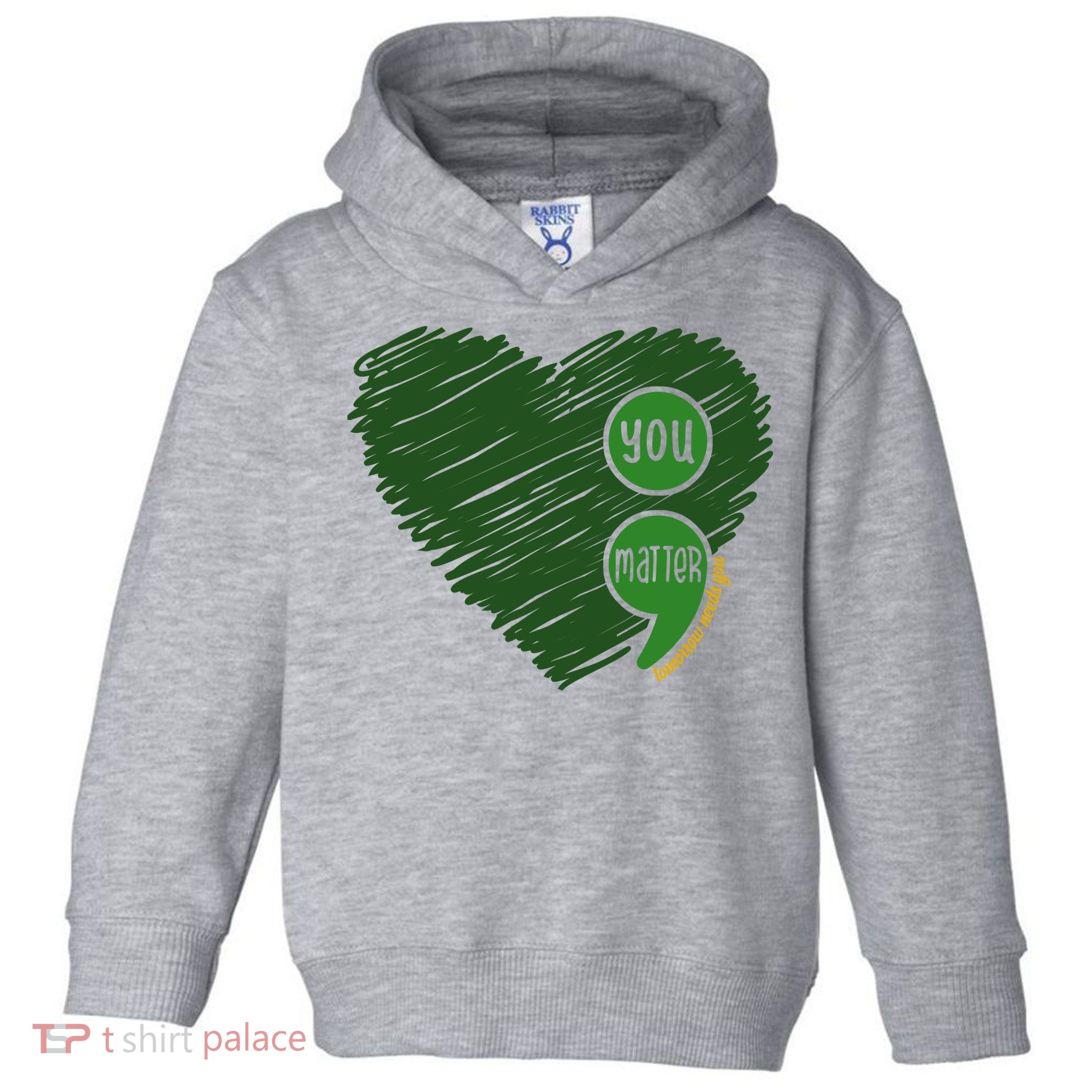 You Matter Tomorrow Needs You Mental Health Awareness Heart Toddler Hoodie