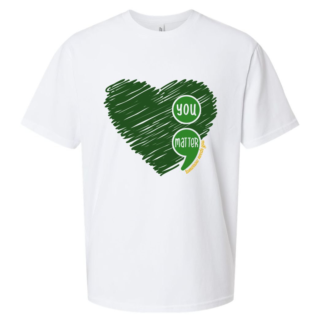 You Matter Tomorrow Needs You Mental Health Awareness Heart Sueded Cloud Jersey T-Shirt