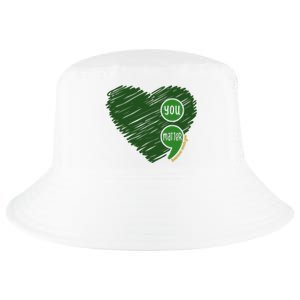 You Matter Tomorrow Needs You Mental Health Awareness Heart Cool Comfort Performance Bucket Hat