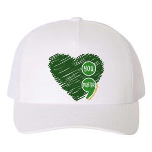 You Matter Tomorrow Needs You Mental Health Awareness Heart Yupoong Adult 5-Panel Trucker Hat