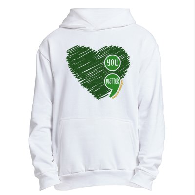 You Matter Tomorrow Needs You Mental Health Awareness Heart Urban Pullover Hoodie