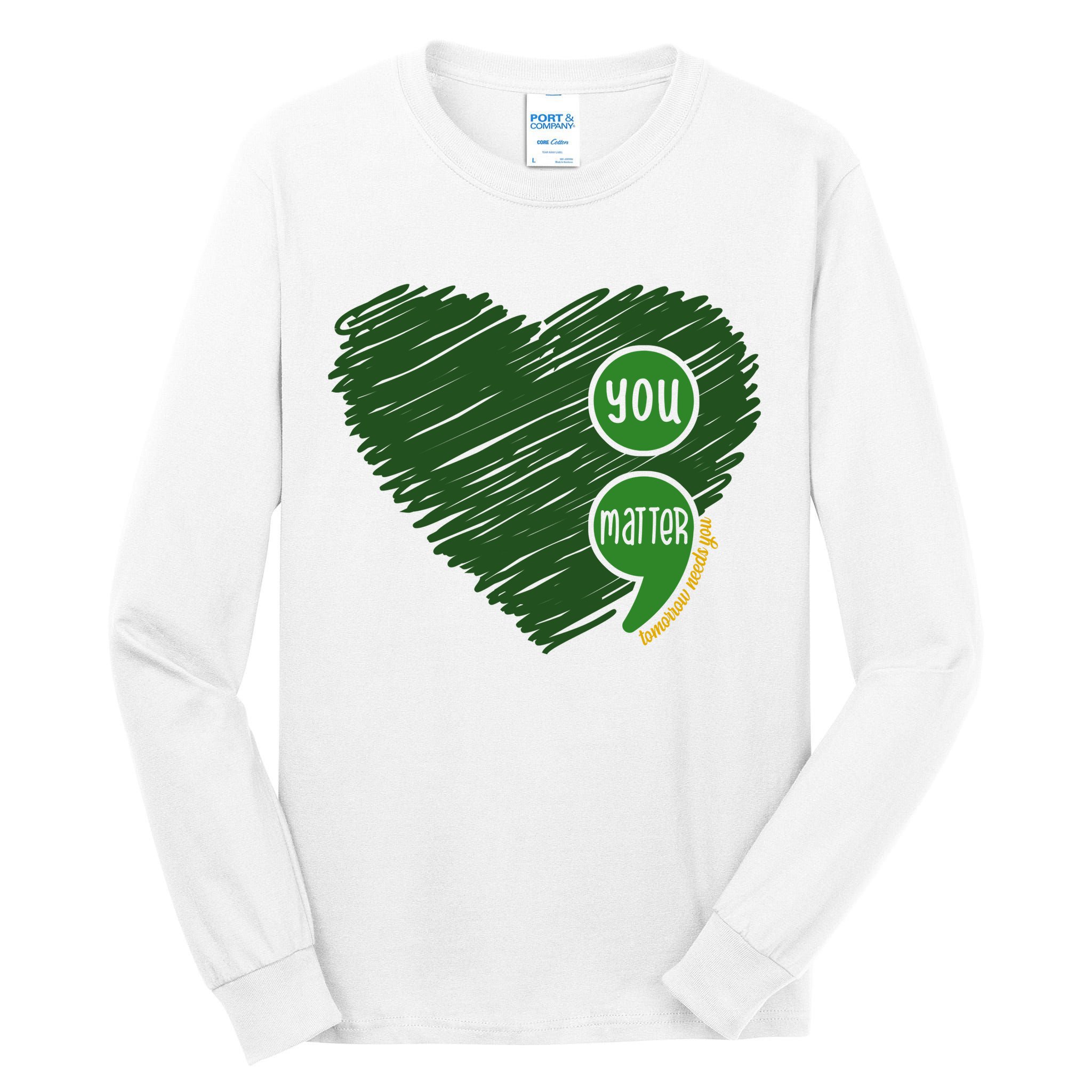 You Matter Tomorrow Needs You Mental Health Awareness Heart Tall Long Sleeve T-Shirt
