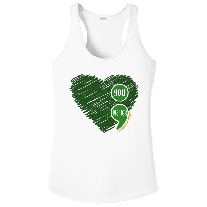 You Matter Tomorrow Needs You Mental Health Awareness Heart Ladies PosiCharge Competitor Racerback Tank