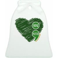 You Matter Tomorrow Needs You Mental Health Awareness Heart Ceramic Bell Ornament