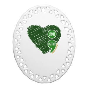 You Matter Tomorrow Needs You Mental Health Awareness Heart Ceramic Oval Ornament